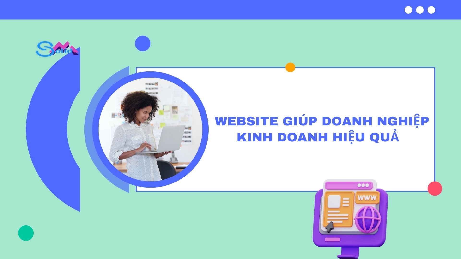 Website giúp doanh nghiệp kinh doanh hiệu quả